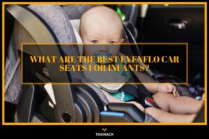 Are Evenflo good car seats? Learn if they are good or not