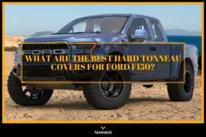 Pick the top hard tonneau cover for your Ford F150 from my recommended list