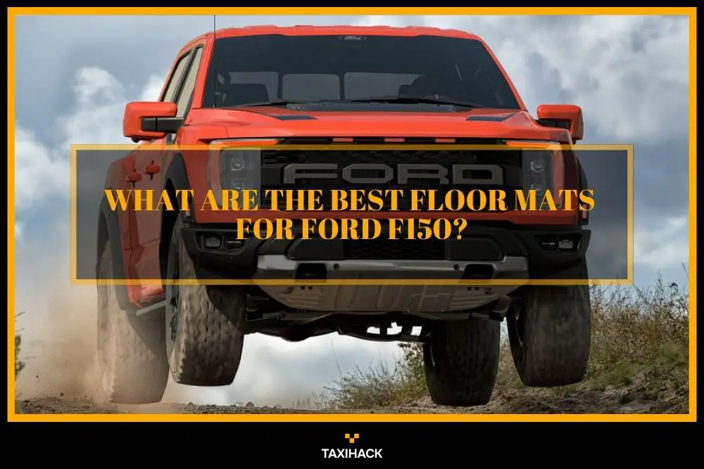 Read my buyers guide to find the reliable and long-lasting floor mats for your Ford F-150