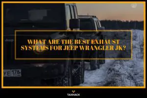 What are the reliable replacement exhaust kits for your Jeep Wrangler? Let's find out