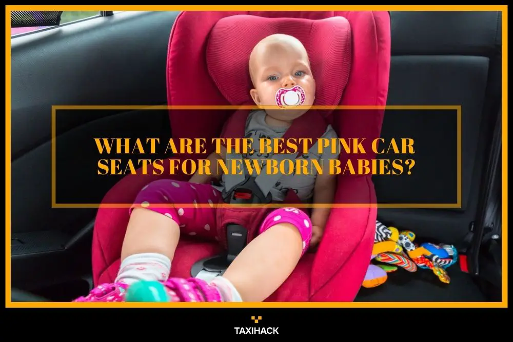 Some people love to buy a pink car seat for their infants and here are my best recommendations you may want to check out