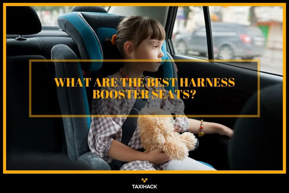 Are harness booster seats safer? You can learn how these seats work and pick the one you like the most