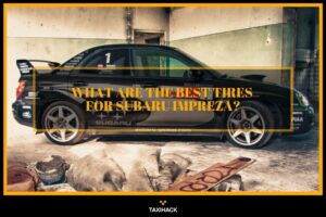 Wondering if you need special tires for your Subaru Impreza? Let's find out